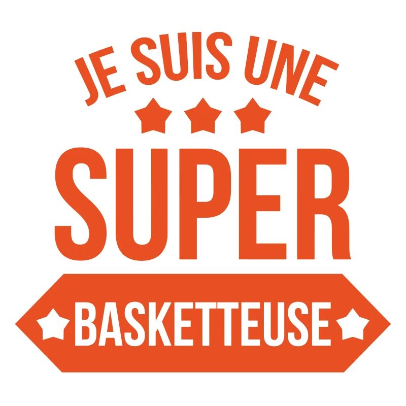 je suis une super basketteuse