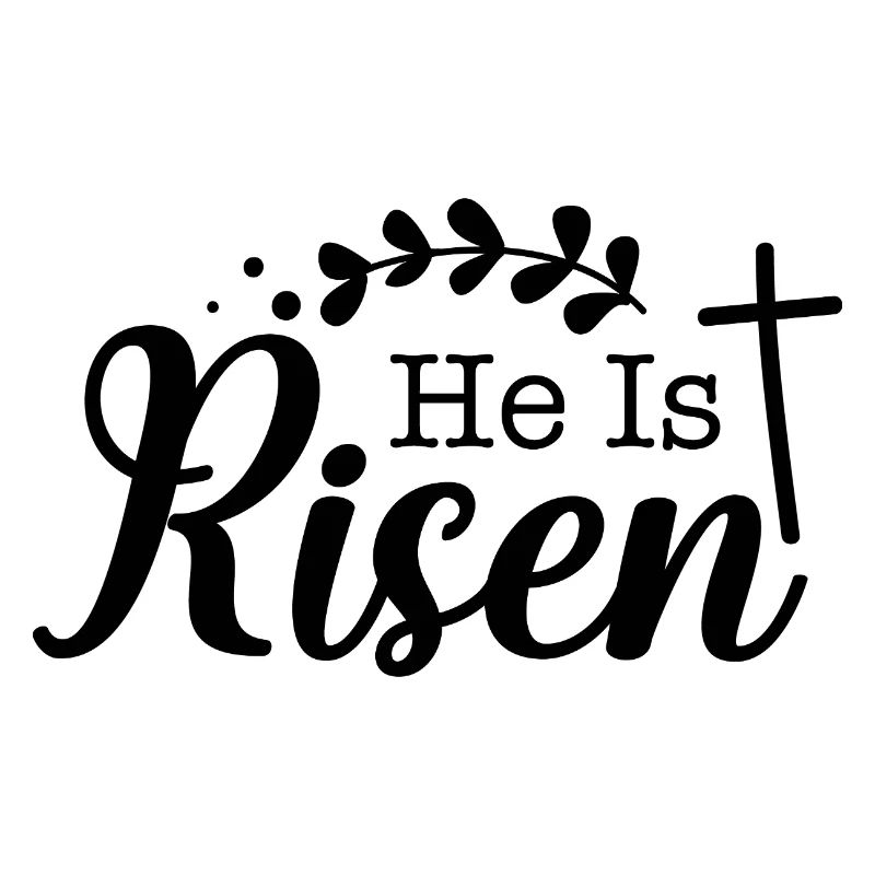 He is risen