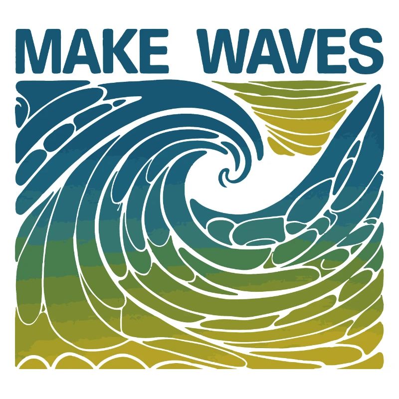 Make Waves