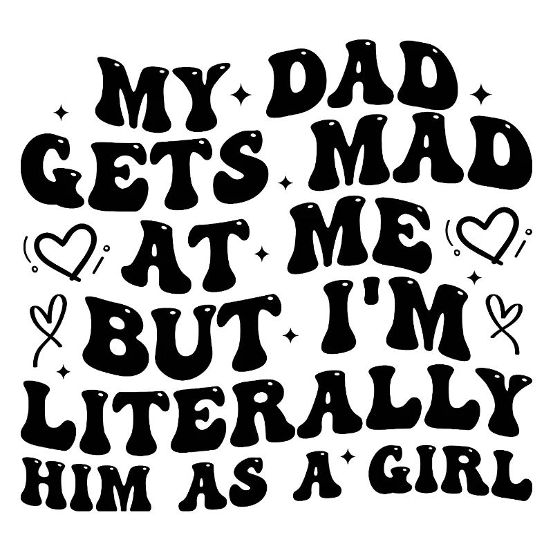 Papa wird sauer auf mich, aber ich bin buchstäblich er als Mädchen