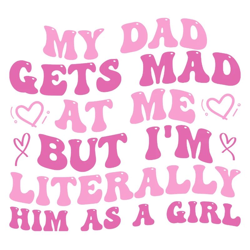 Papa wird sauer auf mich, aber ich bin buchstäblich er als Mädchen