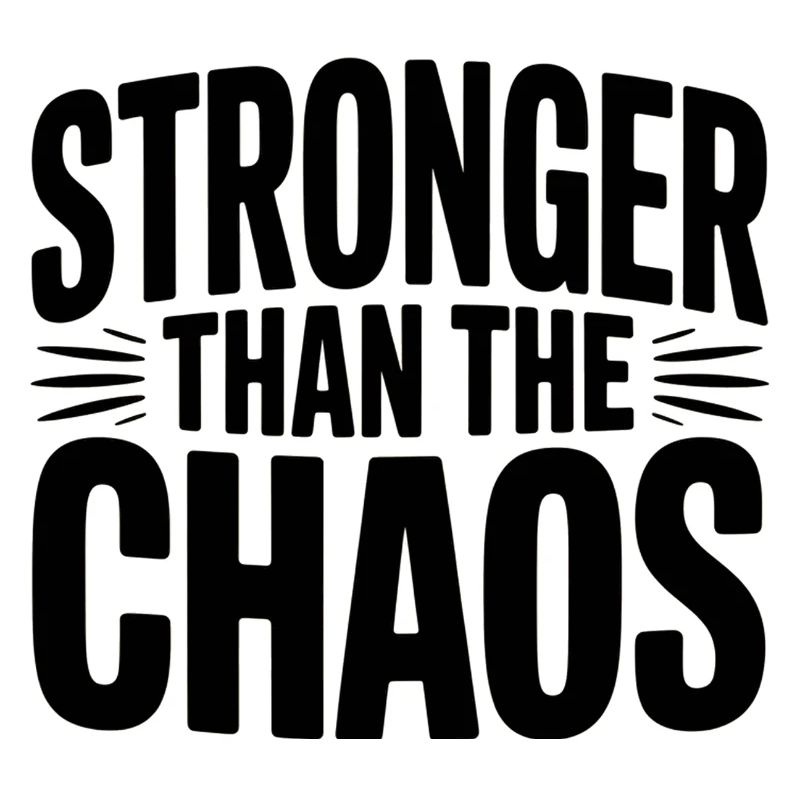 Plus fort que le Chaos