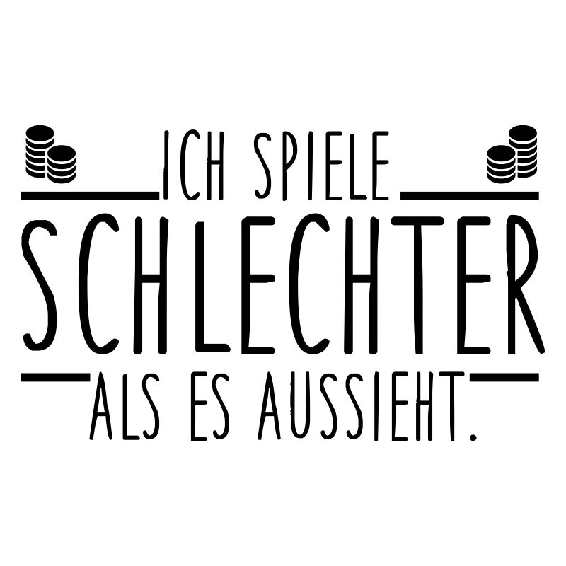 Ich spiele schlechter als es aussieht