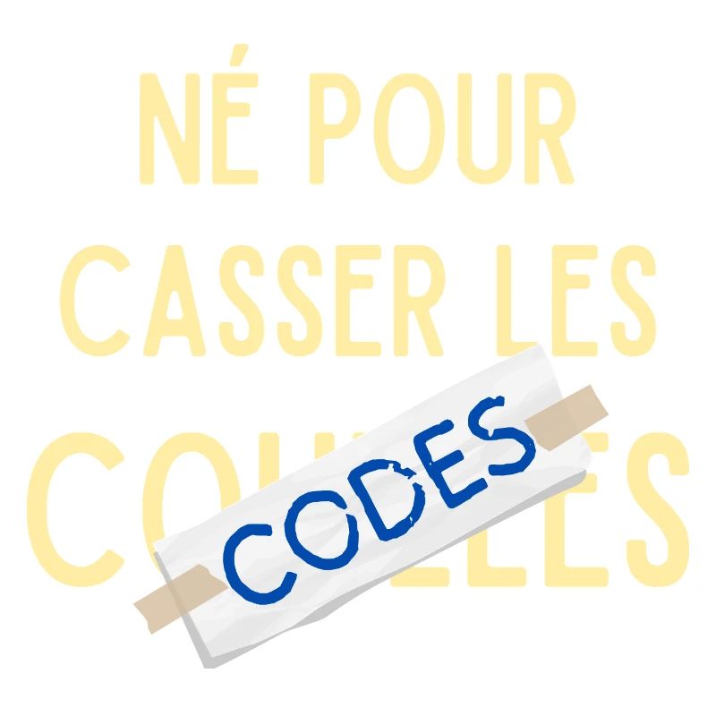 Né pour casser les codes