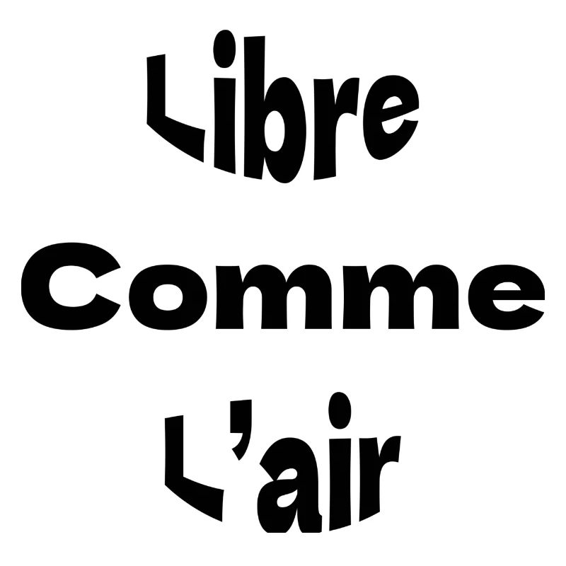 Libre comme l’air
