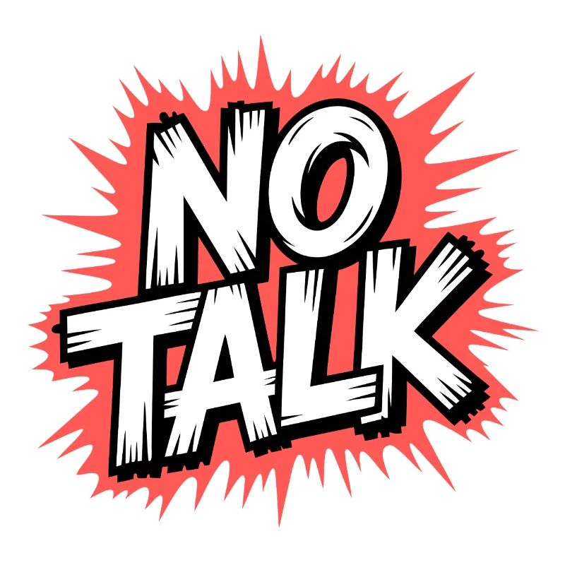 No Talk Statement