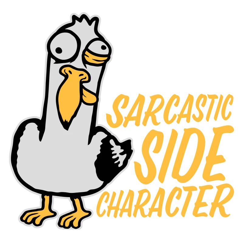 Crazy Seagull Sarcastic Side Character Funny