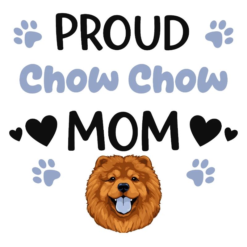 Stolze Chow Mutter, Chow-chow