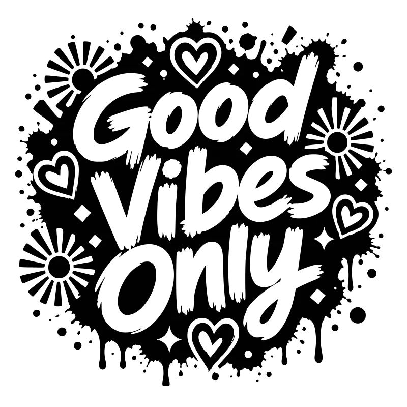 Good Vibe Only Graffiti Motif