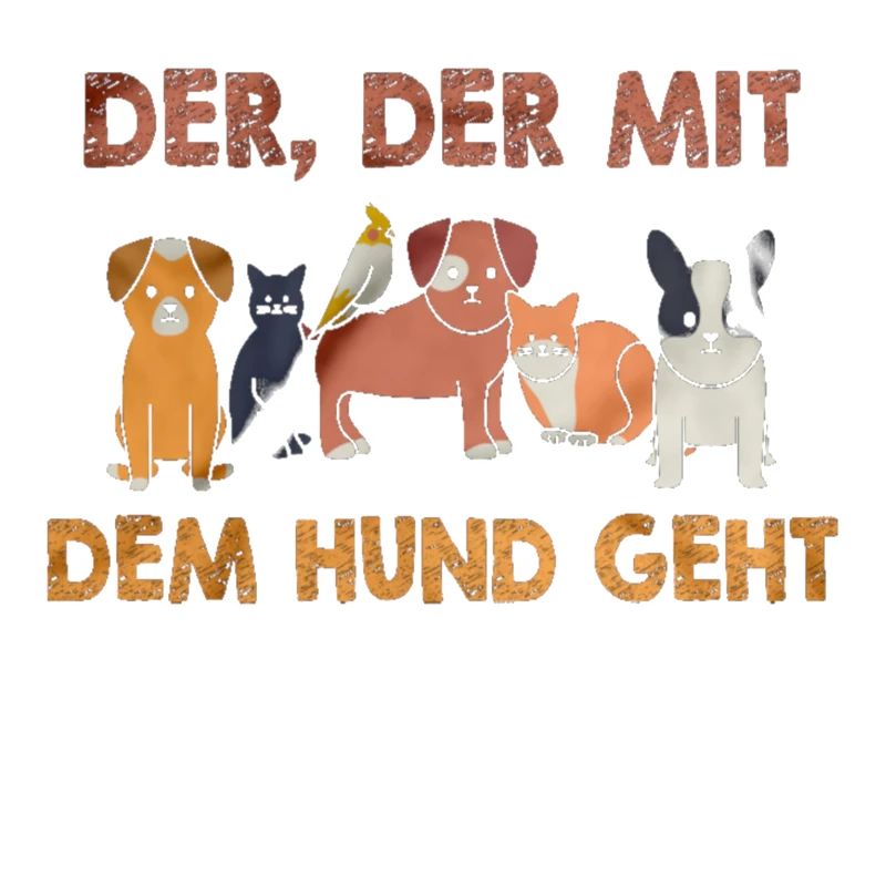 du bist der, der mit dem Hund geht