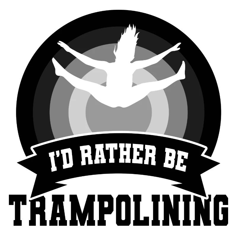 I'd Rather Be Trampolining