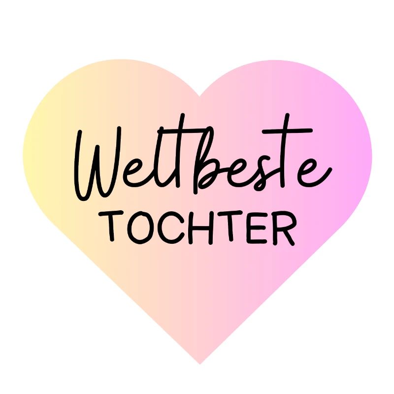 Weltallerbeste Tochter