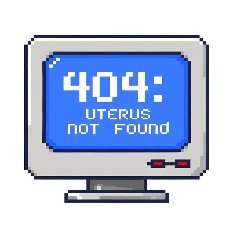 404: Uterus Not Found - 8-Bit Pixel