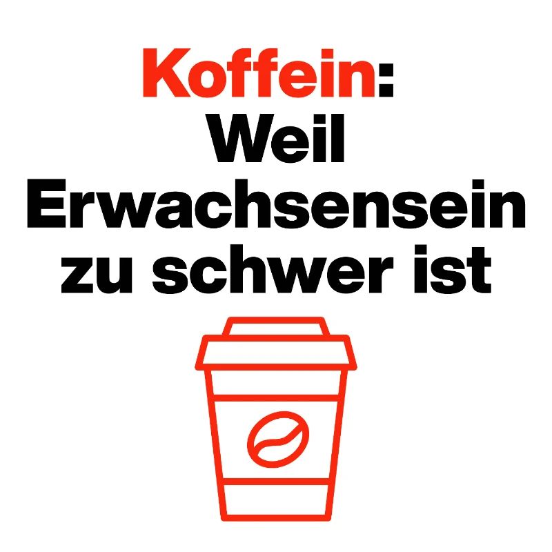 Caffeine, adulthood is hard. Coffee love