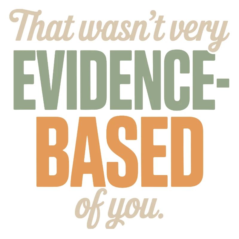 That Wasn't Evidence Based Medizin Labor Nerd Arzt