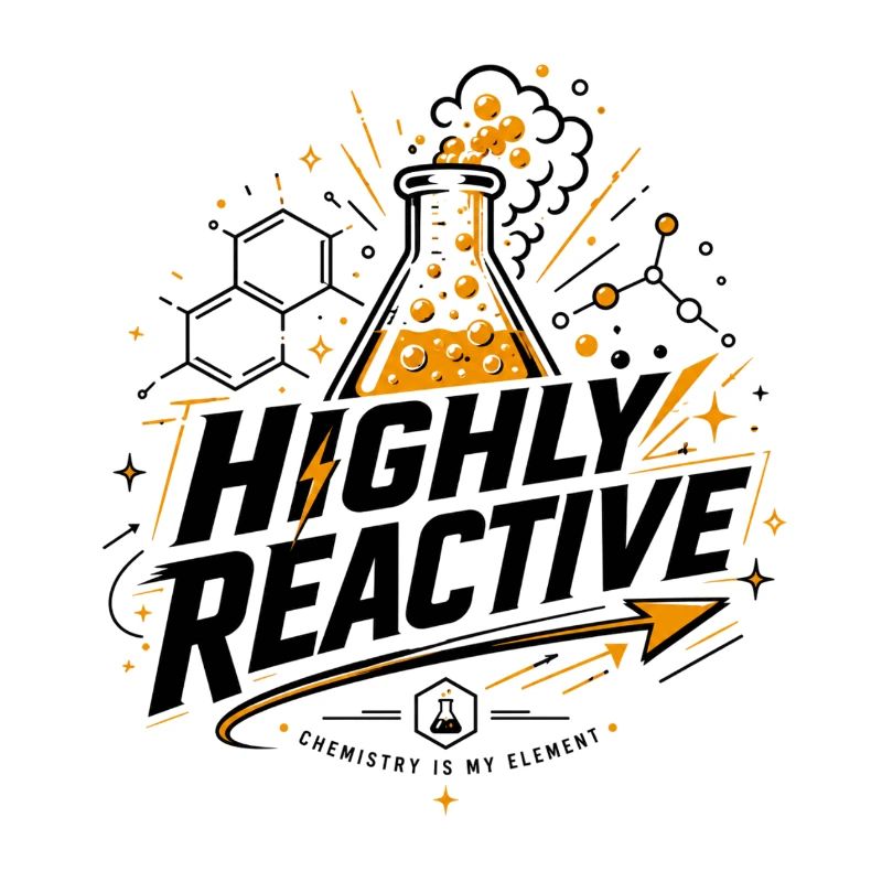 Très réactif – Conception chimique pour passionnés de chimie