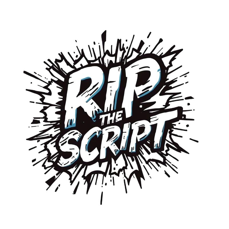 Rip the Script Burst