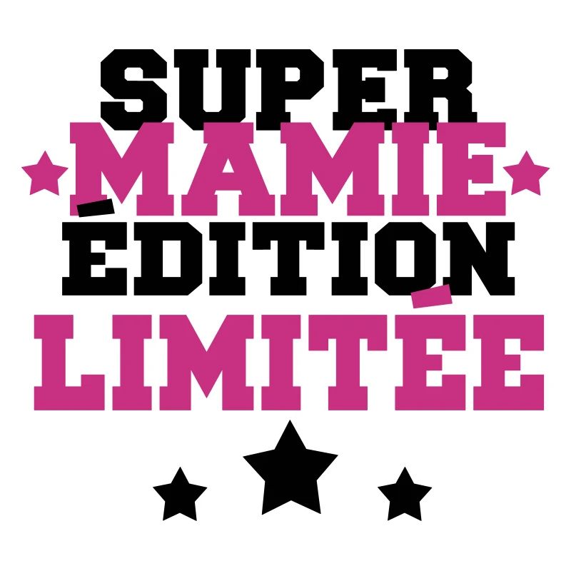 super mamie édition limitée