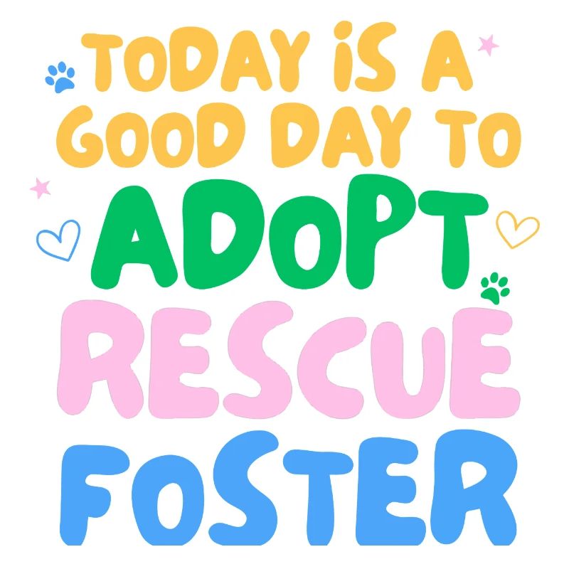 ADOPT DON'T SHOP