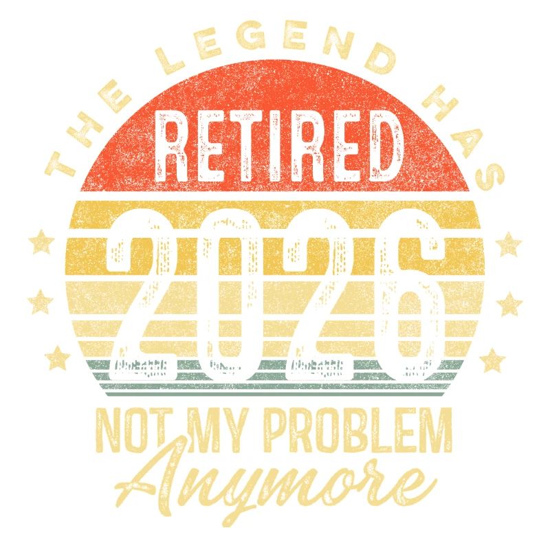 The legend has retired 2026 not my problem anymore