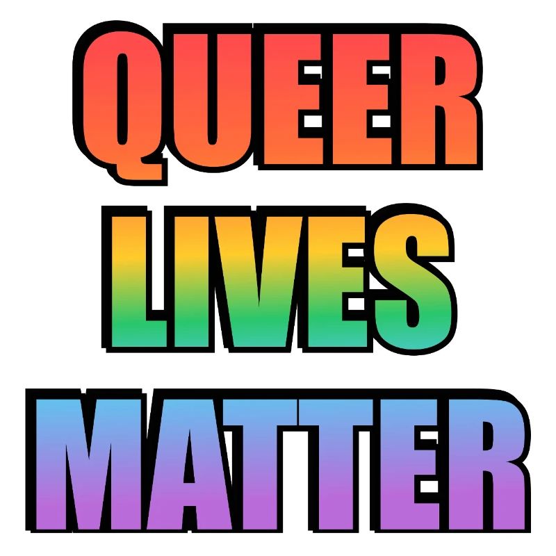Queer Lives Matter Rainbow