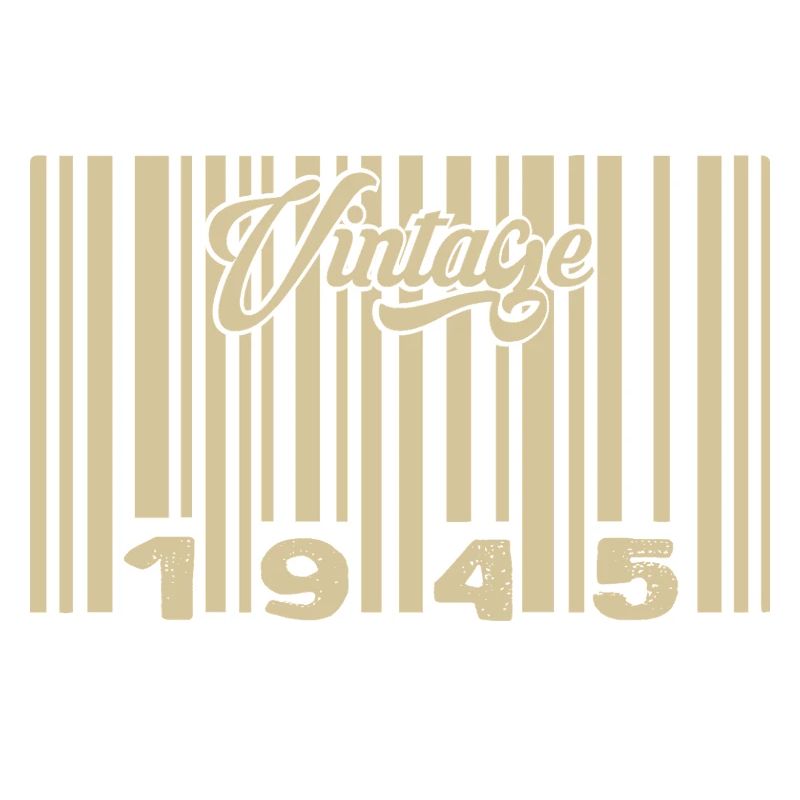 Vintage 1945 Barcode 1945: Year 2025.
