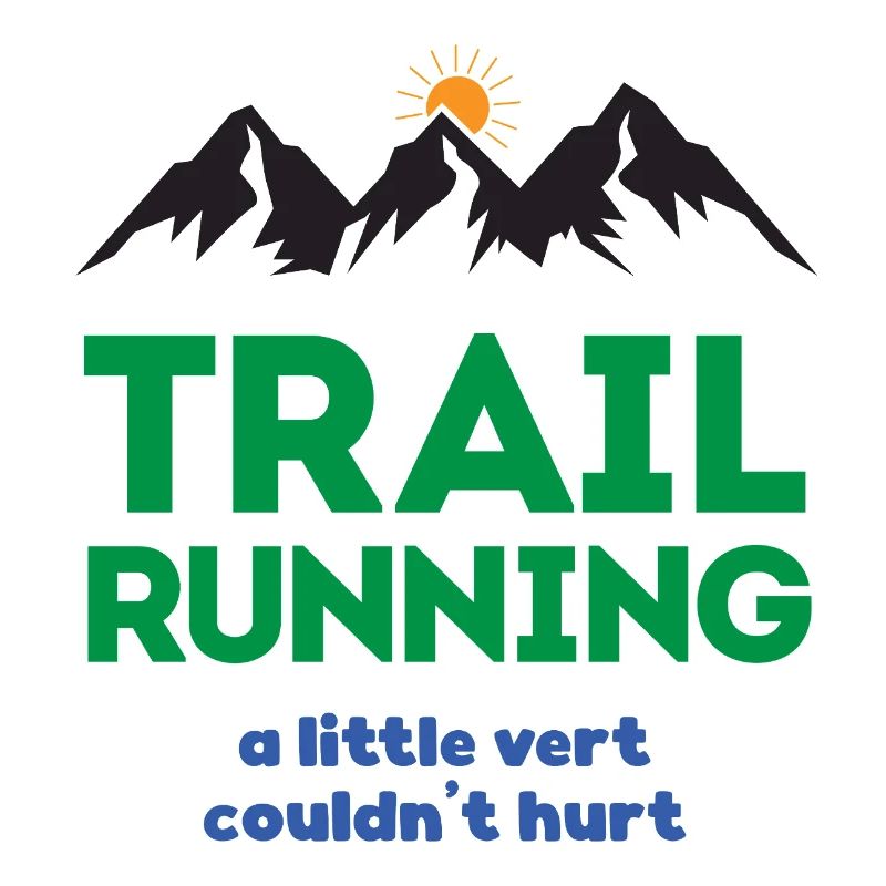 Trail Running - A Little Ver Couldn't Hurt