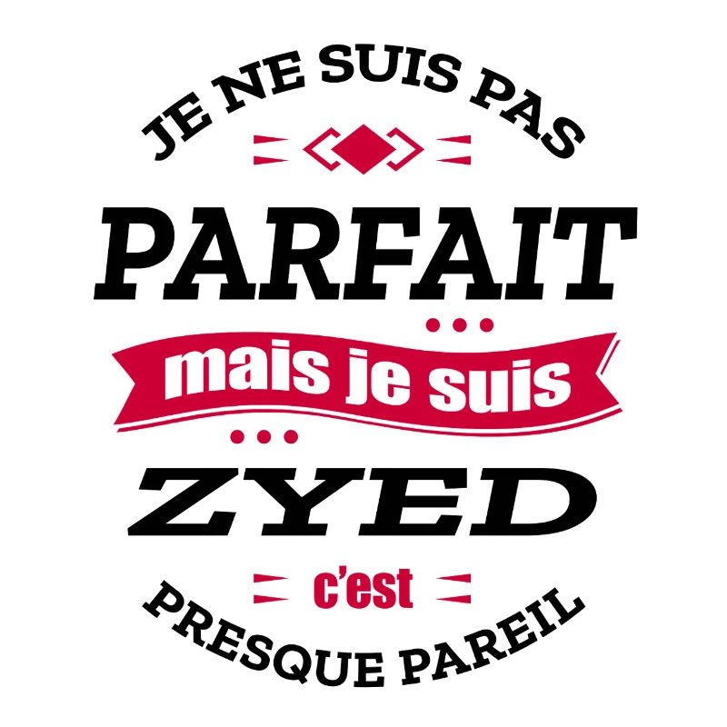 ZYED PARFAIT - PRENOM ZYED