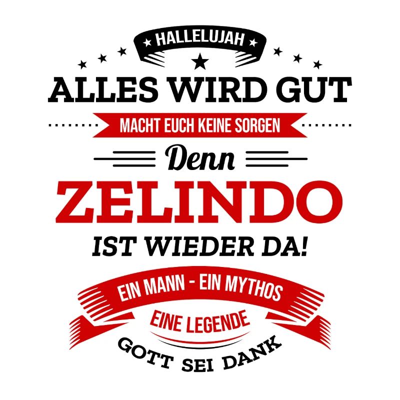 ALLES WIRD GUT, DIE LEGENDE ZELINDO IST DA