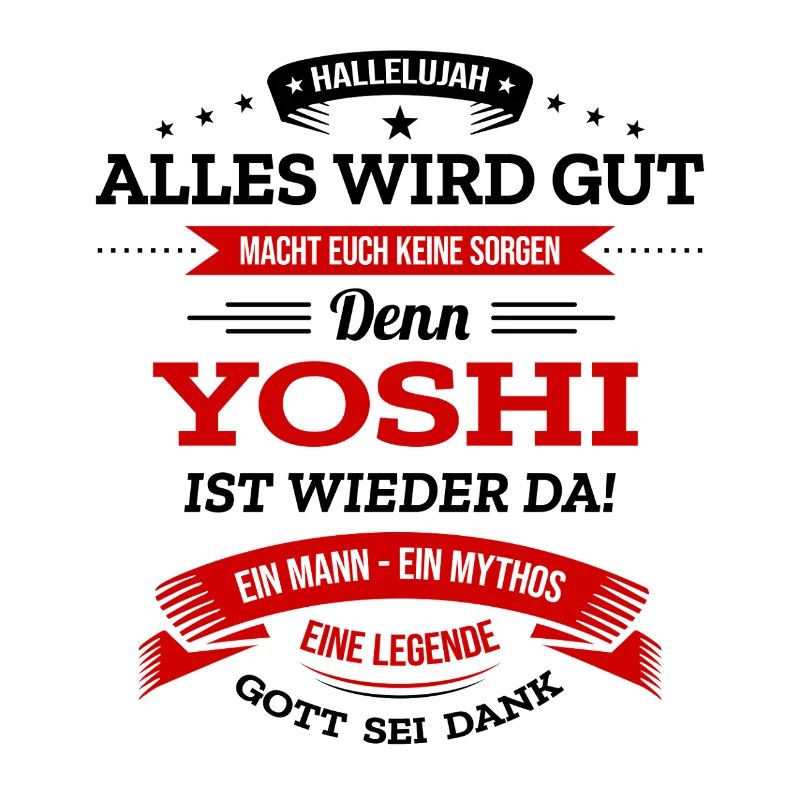 ALLES WIRD GUT, DIE LEGENDE YOSHI IST DA