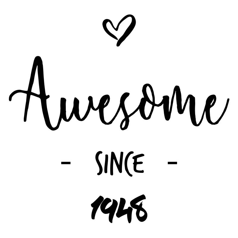 Awesome since 1948