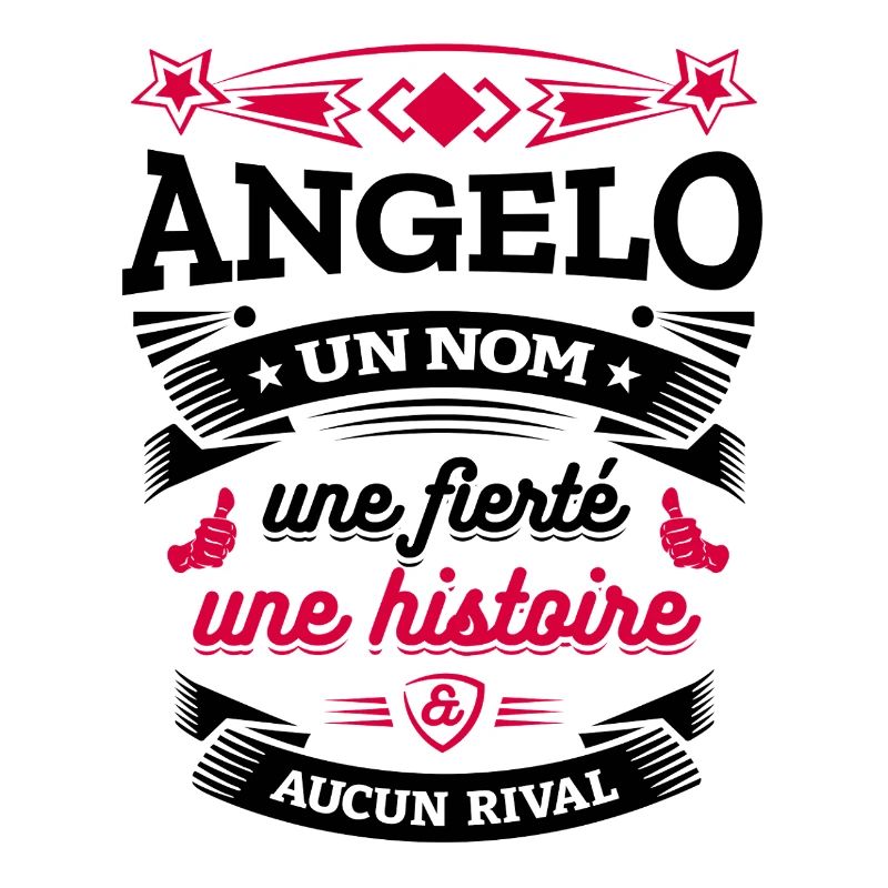 ANGELO UN NOM UNE FIERTÉ AUCUN RIVAL