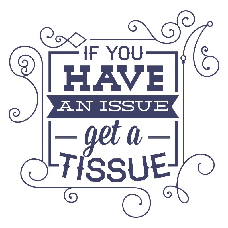 TAKE A HANDKERCHIEF - Tears Sorrow Problem Shirt