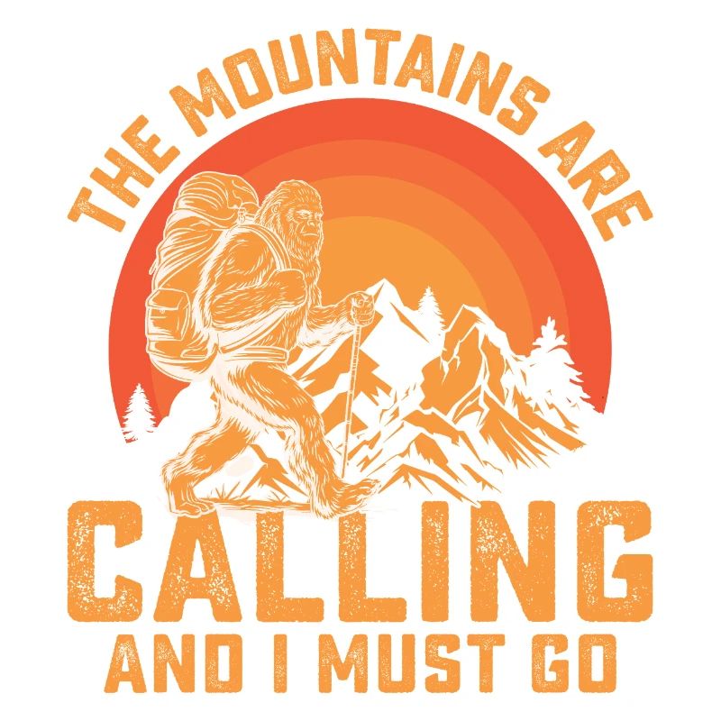 Mountains Are Calling and I Must Go