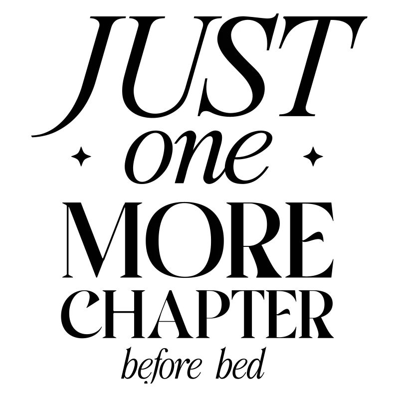 Just One More Chapter Before Bed