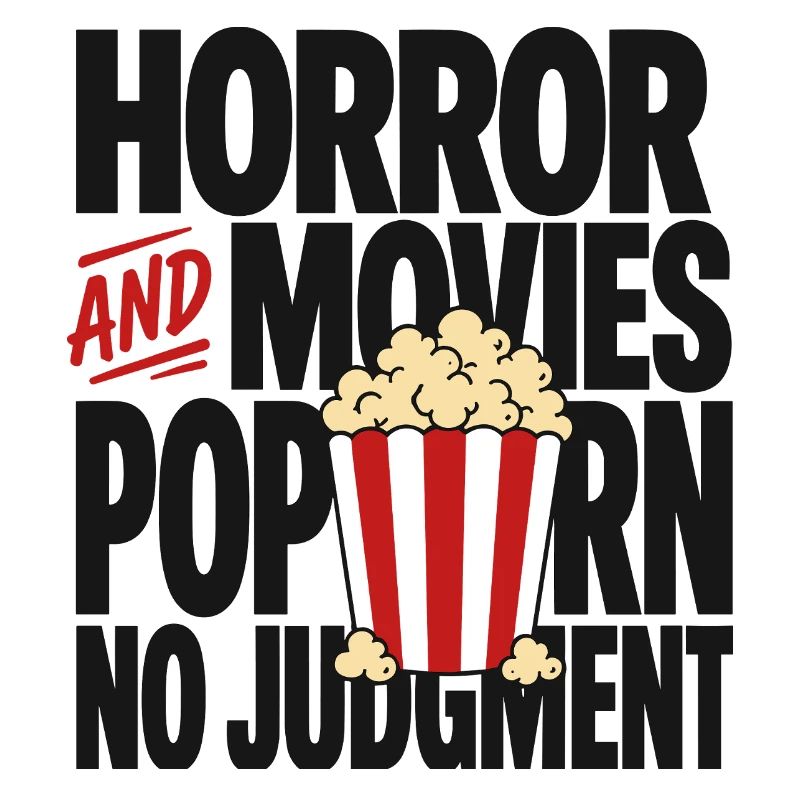 Horror Movies Popcorn Judgment