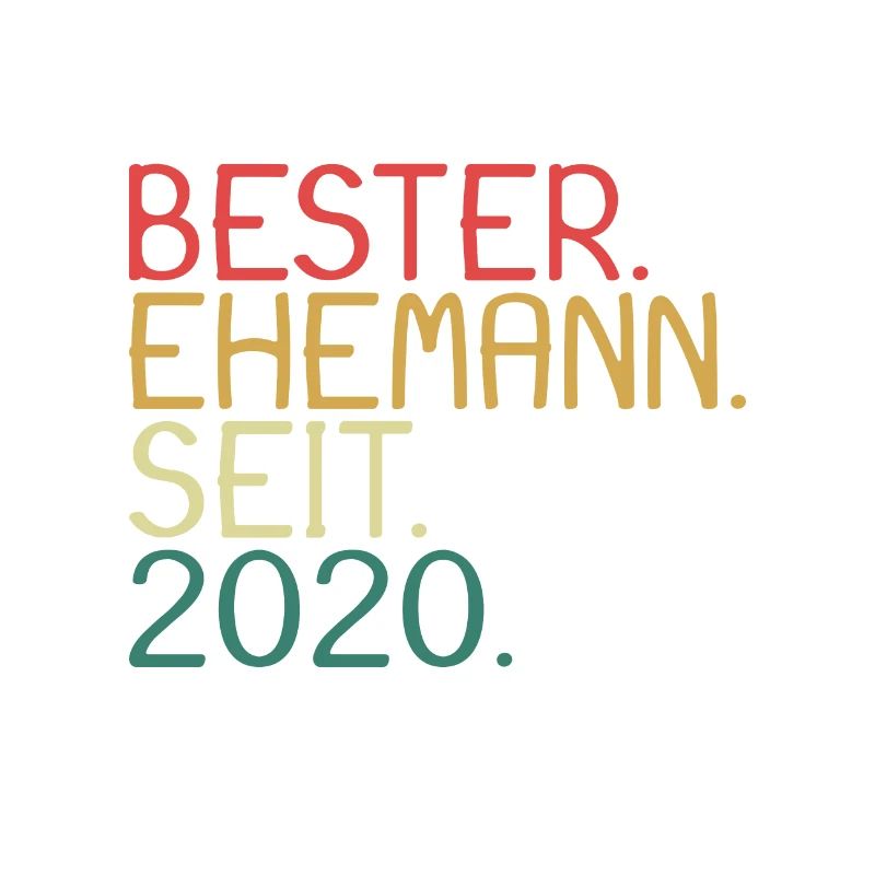 Bester Ehemann seit 2020