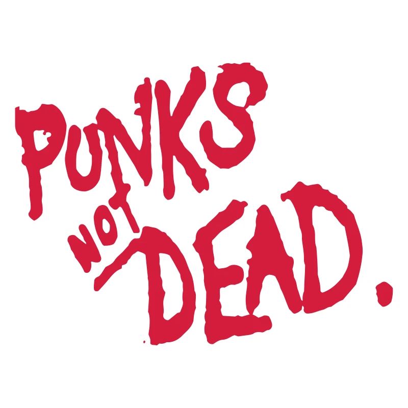 Punks not Dead