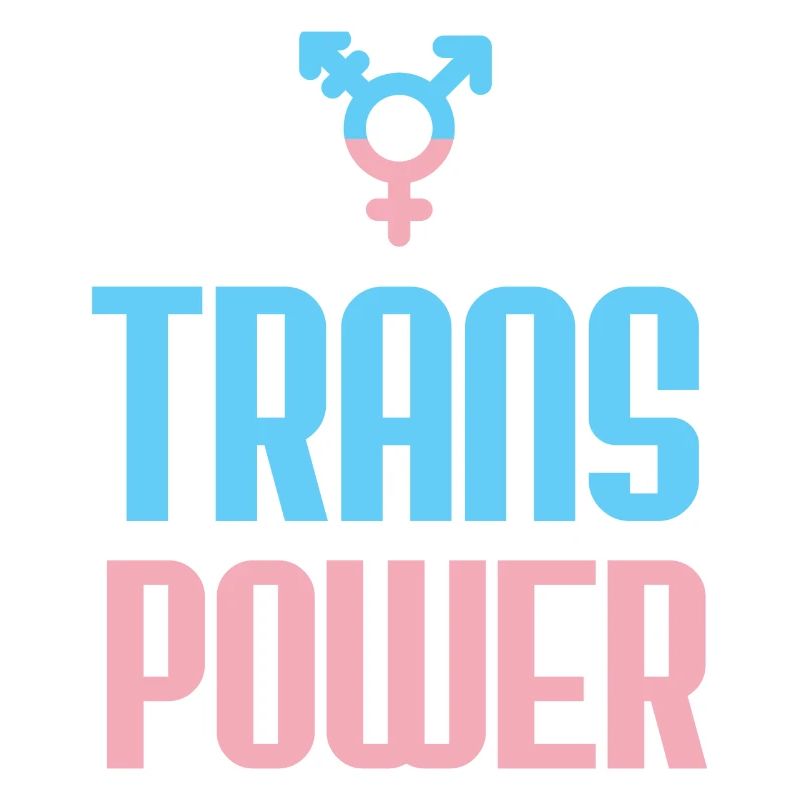 LGBT Pride Month - Trans Power