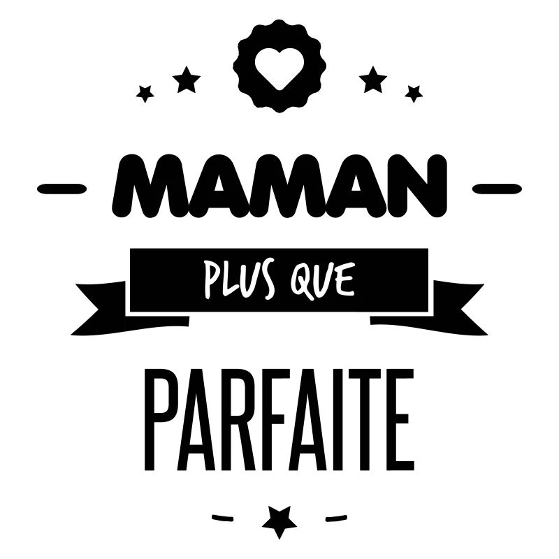 maman plus que parfaite