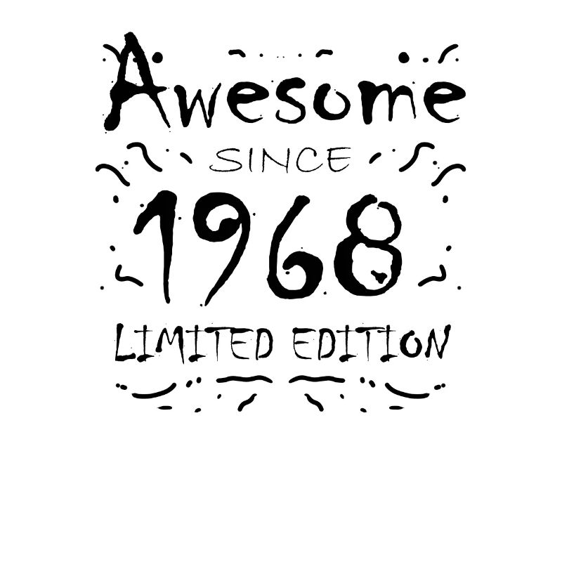 Fantastic since 1968 - born in 1968