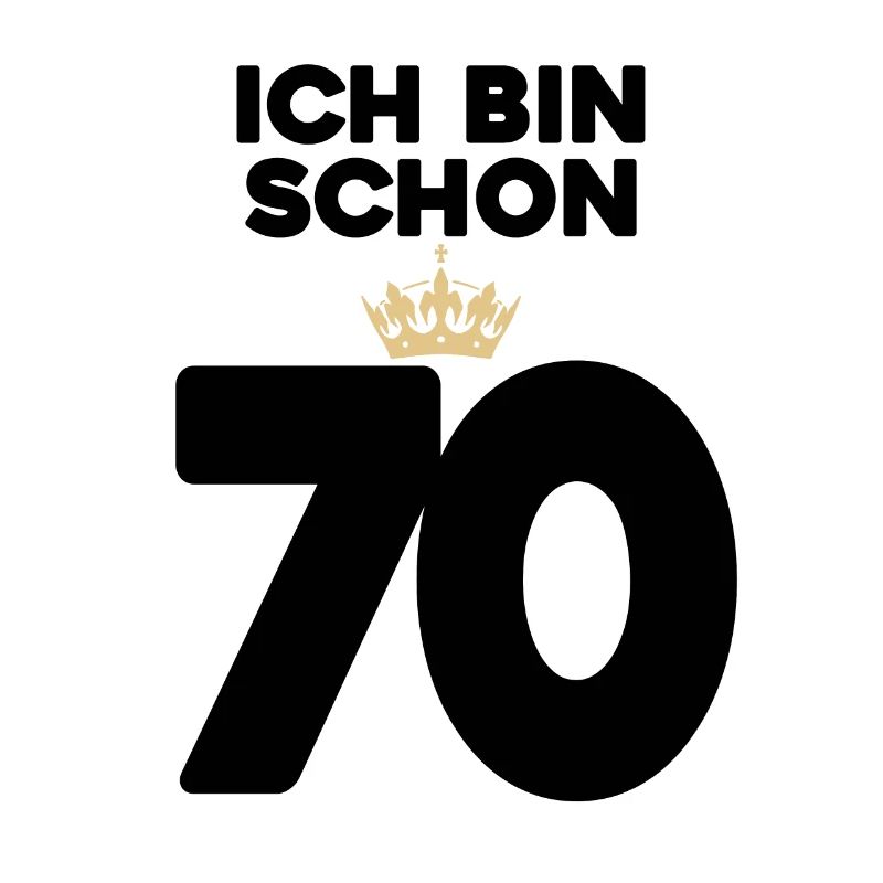 70 Geburtstag - 70 Jahre mit Krone