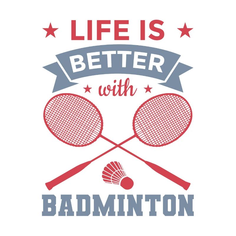 Das Leben ist besser mit Badminton