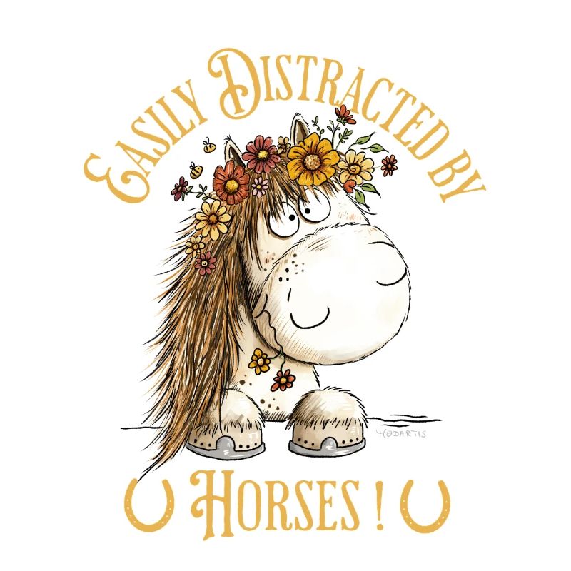Easily Distracted By Horses Pferd Spruch