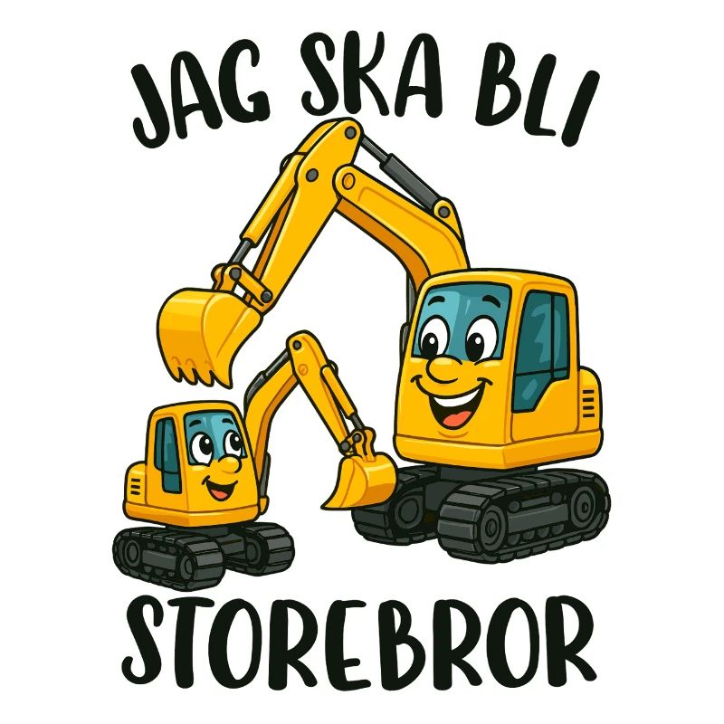 Großer Bruder, ich werde ein großer Bruder - Bagger