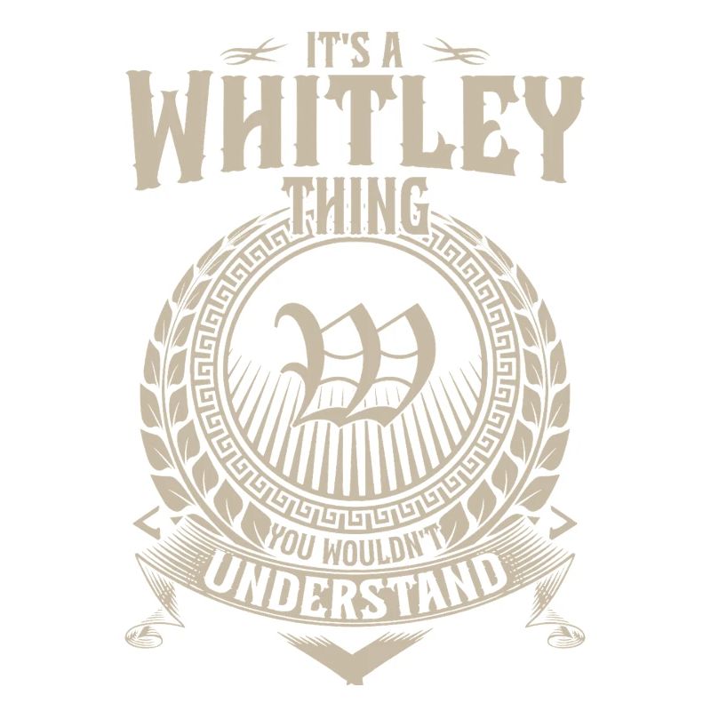 Whitley-Ding, das man nicht verstehen würde