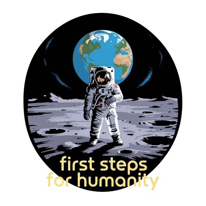 First Steps for Humanity Astronaut Moon