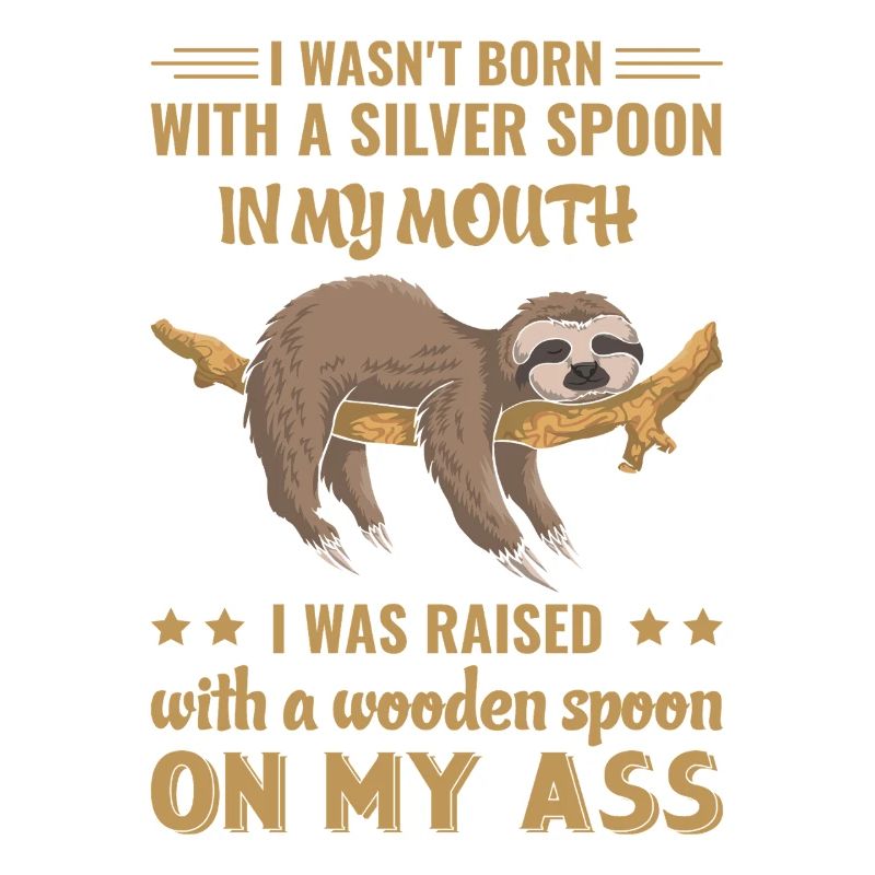 Sloth Funny Saying