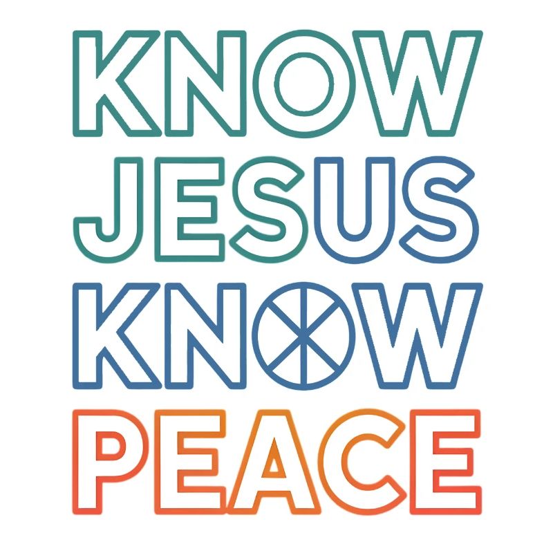 Typographie de Know Jesus Know Peace