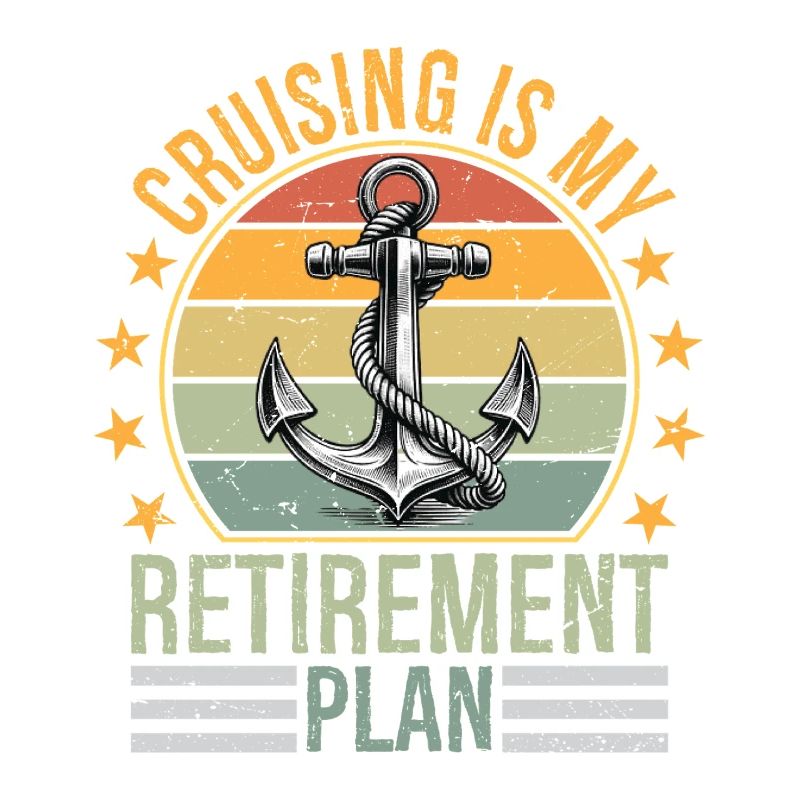 La croisière, c’est mon plan de retraite. La croisière est drôle